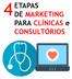 ETAPAS DE MARKETING PARA CLÍNICAS e CONSULTÓRIOS