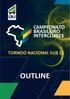 CAMPEONATO BRASILEIRO INTERCLUBES TORNEIO NACIONAL SUB 15 OUTLINE