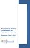 Programa de Rastreio e Tratamento da Retinopatia Diabética. Relatório Final Departamento de Contratualização