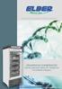 CÂMARAS DE CONSERVAÇÃO Vacinas, Hemoderivados, Kit, Reagentes, Termolábeis e Sangue. TECNOLOGIA EM REFRIGERAÇÃO MÉDICO-HOSPITALAR