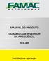 MANUAL DO PRODUTO QUADRO COM INVERSOR DE FREQUÊNCIA SOLAR