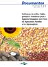Documentos 131. Cultivares de milho, feijão, girassol e mandioca para o Agreste Sergipano com foco na Agricultura Familiar e no Agronegócio.