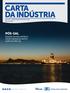 CARTA DA INDÚSTRIA Ano XVII Edição Especial Petróleo e Gás Maio de 2016