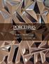 A Porcebras importa e distribui para todo o Brasil os revestimentos cerâmicos do consagrado grupo espanhol PORCELANOSA, fabricante das marcas: