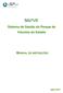 Sistema de Gestão do Parque de Veículos do Estado MANUAL DE INSTRUÇÕES