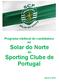 Programa eleitoral de candidatura ao Solar do Norte do Sporting Clube de Portugal