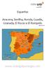 Espanha: Aracena, Sevilha, Ronda, Guadix, Granada, El Rocio e El Rompido