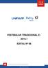 VESTIBULAR TRADICIONAL E EDITAL Nº 06