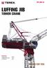 CTL Luffing Jib. TOWER Crane. Specifications: Capacity at max length: