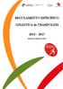 REGULAMENTO ESPECÍFICO. GINÁSTICA de TRAMPOLINS. (Revisto em setembro de 2014)