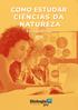 COMO ESTUDAR CIÊNCIAS DA NATUREZA?