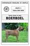 CONFEDERAÇÃO BRASILEIRA DE CINOFILIA. GRUPO 11 Padrão CBKC NR09. Padrão Oficial da Raça BOERBOEL