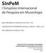 SInPeM I Simpósio Internacional de Pesquisa em Museologia