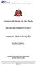 Governo do Estado de São Paulo RECADASTRAMENTO 2007 MANUAL DE NAVEGAÇÃO SERVIDORES