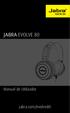 JABRA EVOLVE 80. Manual de Utilizador. jabra.com/evolve80