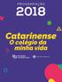 PROGRAMAÇÃO 2018 LEGENDA JANEIRO. Comum às Unidades de Ensino. Recesso Escolar. Direção/Feriados. Início do Semestre