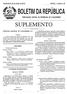 BOLETIM DA REPÚBLICA SUPLEMENTO PUBLICAÇÃO OFICIAL DA REPÚBLICA DE MOÇAMBIQUE. Quinta-feira, 26 de Julho de 2012 I SÉRIE Número 30 SUMÁRIO