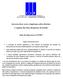 Governo deve rever a legislação sobre direitos. e regalias dos altos dirigentes do Estado. Nota de Imprensa nᵒ 01/2011