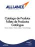 Catalogo de Produtos Folleto de Productos Catalogue