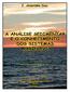 A ANÁLISE SEDIMENTAR E O CONHECIMENTOS DOS SISTEMAS MARINHOS (versão preliminar) J. Alveirinho Dias (2004) Nota do Autor