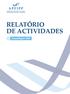 RELATÓRIO DE ACTIVIDADES. Annual Report 2009