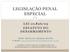 LEGISLAÇÃO PENAL ESPECIAL
