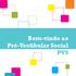 Bem-vindo ao Pré-Vestibular Social PVS