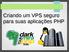 Criando um VPS seguro para suas aplicações PHP