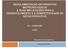 REGULAMENTAÇÃO DE PRODUTOS BIOTECNOLÓGICOS & SUAS IMPLICAÇÕES PARA O DESENVOLVIMENTO E A COMPETITIVIDADE DO SETOR PRODUTIVO