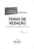 TEMAS DE REDAÇÃO PARA OS CONCURSOS DE ANALISTA E TÉCNICO DO TRT, TRF, TRE E MPU