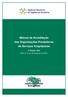 Agência Nacional de Vigilância Sanitária. Manual de Acreditação das Organizações Prestadoras de Serviços Hospitalares