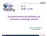 ST 11 16:00 17:30. Acompanhamento das obrigações de conteúdos e tecnologia nacional. José C. Alcântara Jr Furukawa Industria S/A