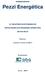 EMPREENDEDOR: 22 RELATÓRIO DE ATIVIDADES DE IMPLANTAÇÃO DOS PROGRAMAS AMBIENTAIS DA PCH PEZZI PERÍODO: ELABORAÇÃO: