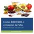 Como REDUZIR o consumo de SAL. Dia Mundial da Alimentação 16 de outubro de Serviço de Nutrição e Dietética