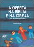 A oferta na Bíblia e na Igreja: