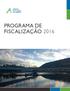 PROGRAMA DE FISCALIZAÇÃO 2016