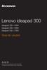 Lenovo ideapad 300. Guia do usuário. ideapad ISK ideapad ISK ideapad ISK