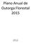 Plano Anual de Outorga Florestal 2015