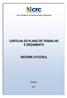 Vice-Presidência de Desenvolvimento Operacional DO PLANO DE TRABALHO E ORÇAMENTO CARTILHA. SISTEMA CFC/CRCs. Brasília