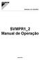 MANUAL DO USUÁRIO. SVMPR1_2 Manual de Operação