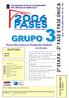 Processo de Acesso Seriado ao Ensino Superior - PASES Pró-Reitoria de Graduação - UEMA. Divisão de Operação de Concursos Vestibulares GRUPO 3