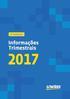 Unidas S.A. e Empresas Controladas. Informações trimestrais. 30 de junho de 2017 e Índice