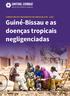 COBERTURA DO TRATAMENTO EM MASSA DE DTN Guiné-Bissau e as doenças tropicais negligenciadas