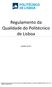 Regulamento da Qualidade do Politécnico de Lisboa