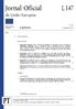 Jornal Oficial da União Europeia L 147. Legislação. Atos não legislativos. 57. o ano. Edição em língua portuguesa. 17 de maio de 2014.