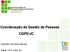 Coordenação de Gestão de Pessoas CGPE/JC. Evandro da Silva Nunes