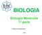 BIOLOGIA Biologia Molecular 1ª parte