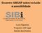 Encontro SIBiUSP sobre inclusão e acessibilidade. Lucia Filgueiras Programa USP Legal Núcleo dos Direitos