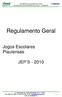 GOVERNO DO ESTADO DO PIAUÍ FUNDAÇÃO DOS ESPORTES DO PIAUÍ FUNDESPI. Regulamento Geral JEP S