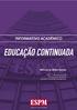 Métricas de Mídias Sociais. Início: 17 de março de 2018 Valor do curso: R$ 840,00 Consulte as condições de pagamento